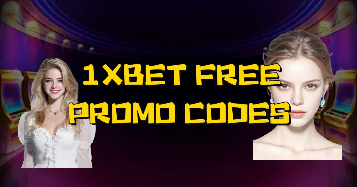 1Xbet Free Promo Codes Oficial