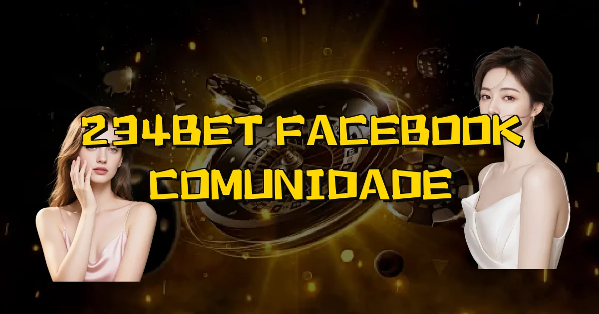 234Bet Facebook Comunidade Oficial