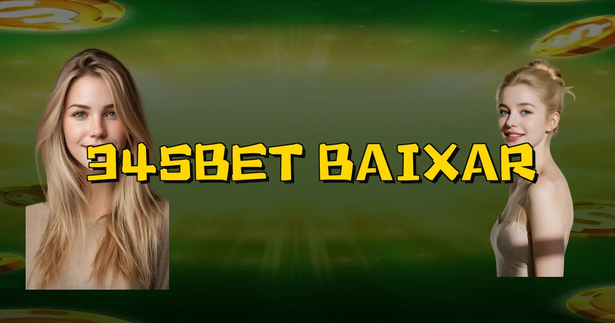 345Bet Baixar Oficial