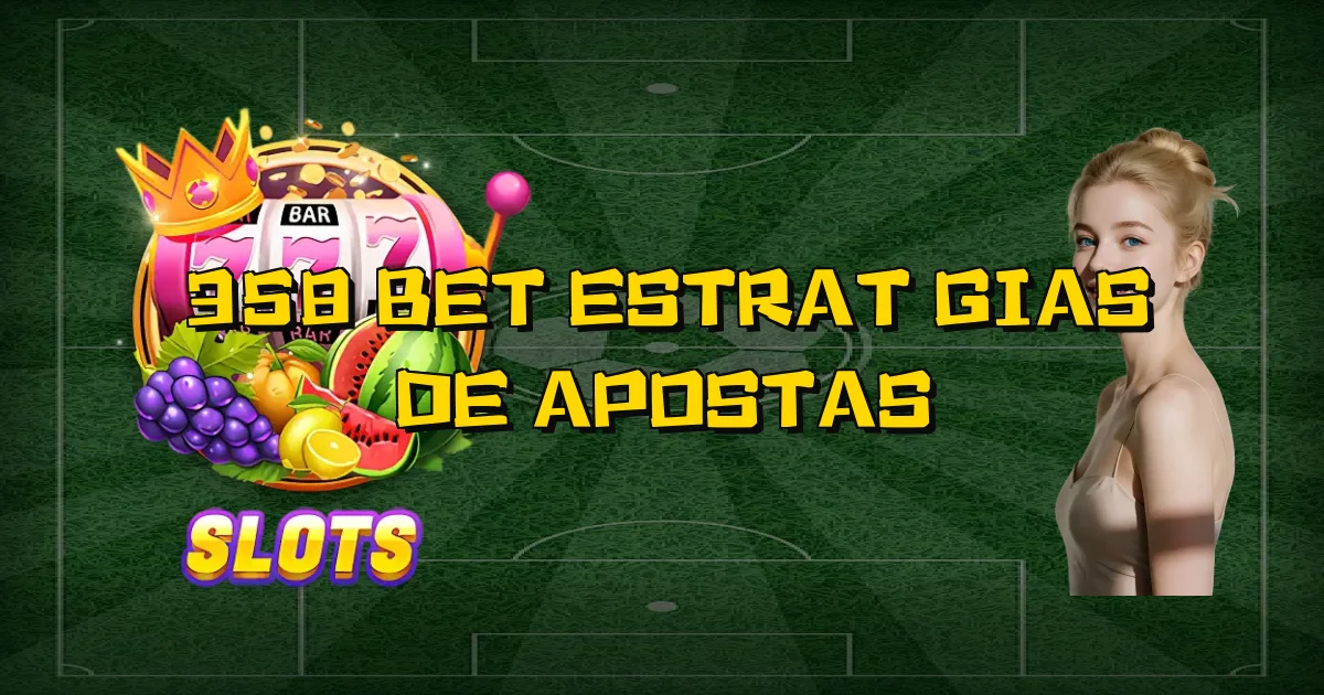 358 Bet Estratégias De Apostas Oficial