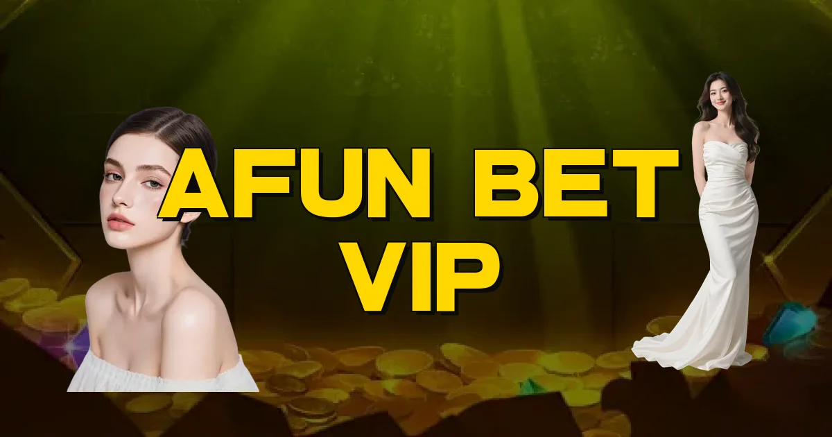 Afun Bet Vip Oficial