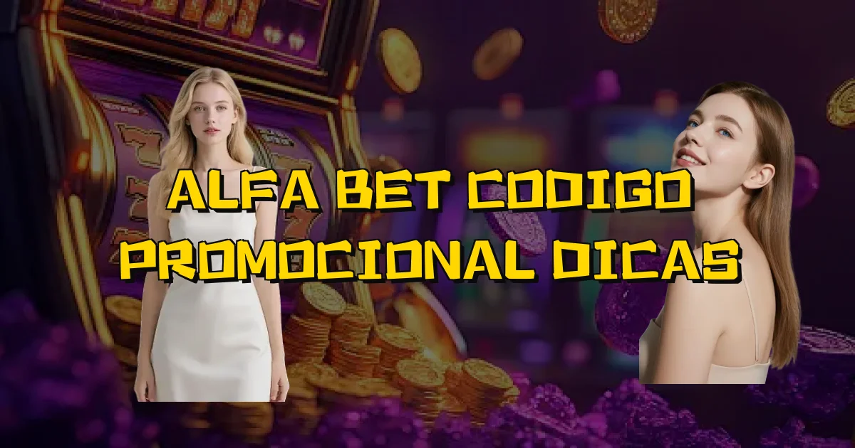 Alfa Bet Codigo Promocional Dicas Oficial