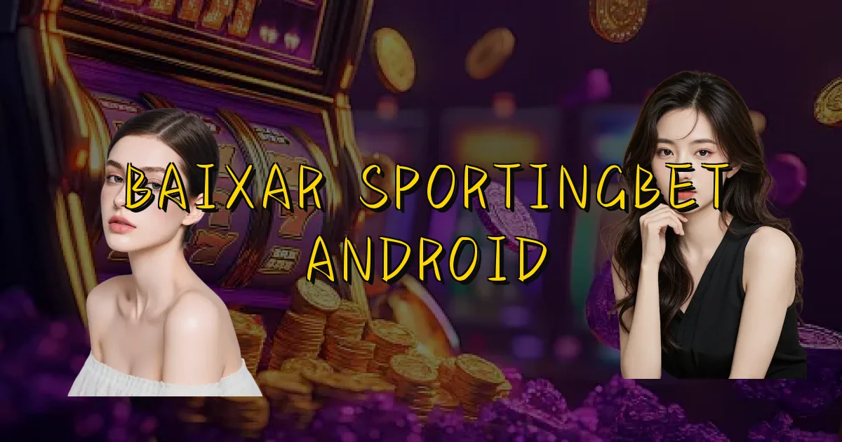 Baixar Sportingbet Android Oficial