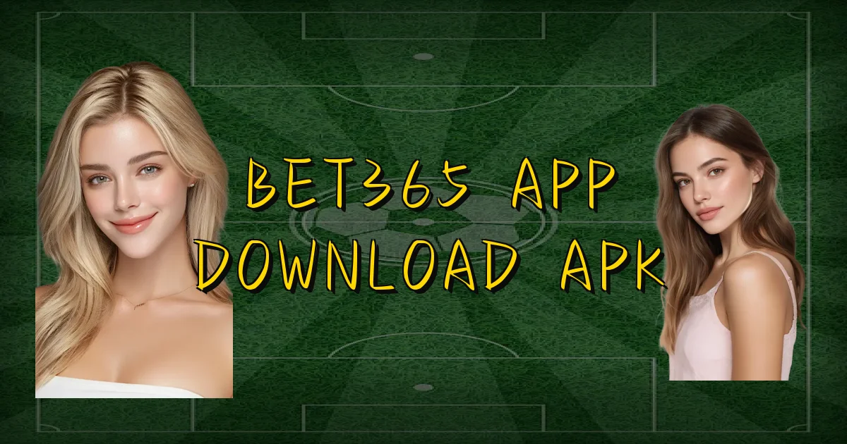 Bet365 App Download Apk Oficial