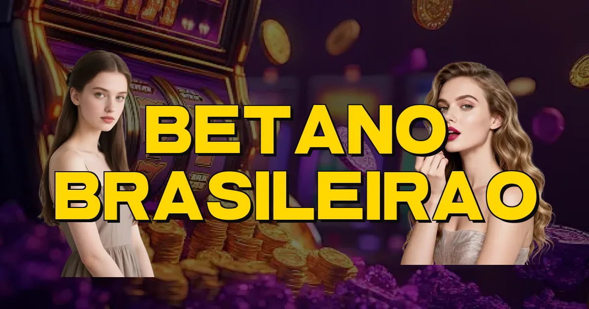 Betano Brasileirao Oficial