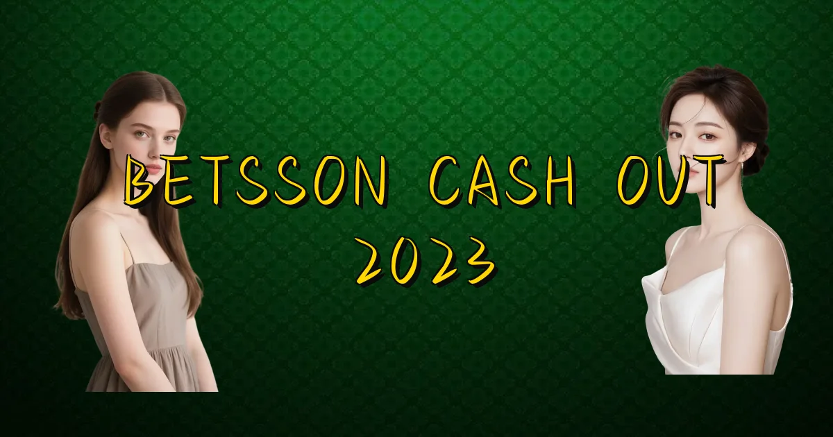 Betsson Cash Out 2023 Oficial