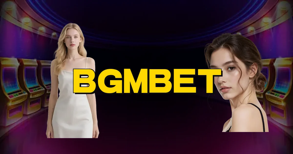 Bgmbet Oficial