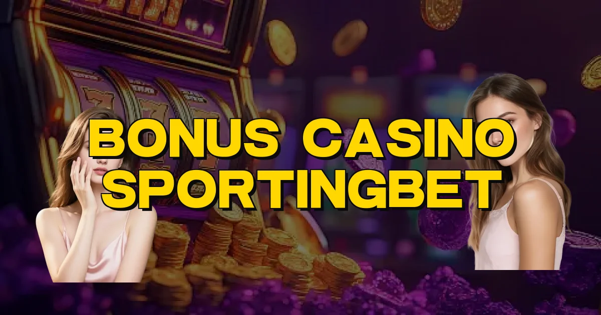 Bonus Casino Sportingbet Oficial