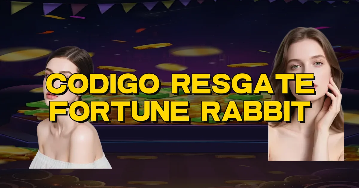 Codigo Resgate Fortune Rabbit Oficial