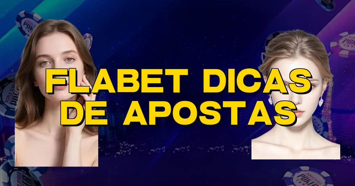 Flabet Dicas De Apostas Oficial