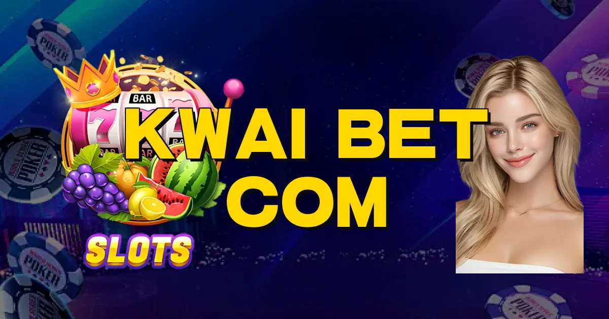 Kwai Bet Com Oficial