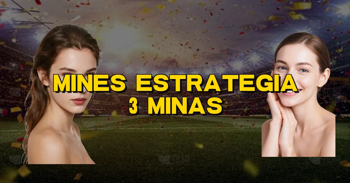 Mines Estrategia 3 Minas Oficial