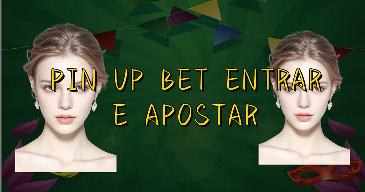 Pin Up Bet Entrar E Apostar Oficial