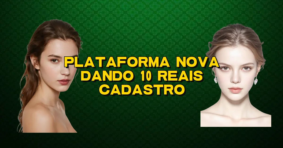 Plataforma Nova Dando 10 Reais Cadastro Oficial