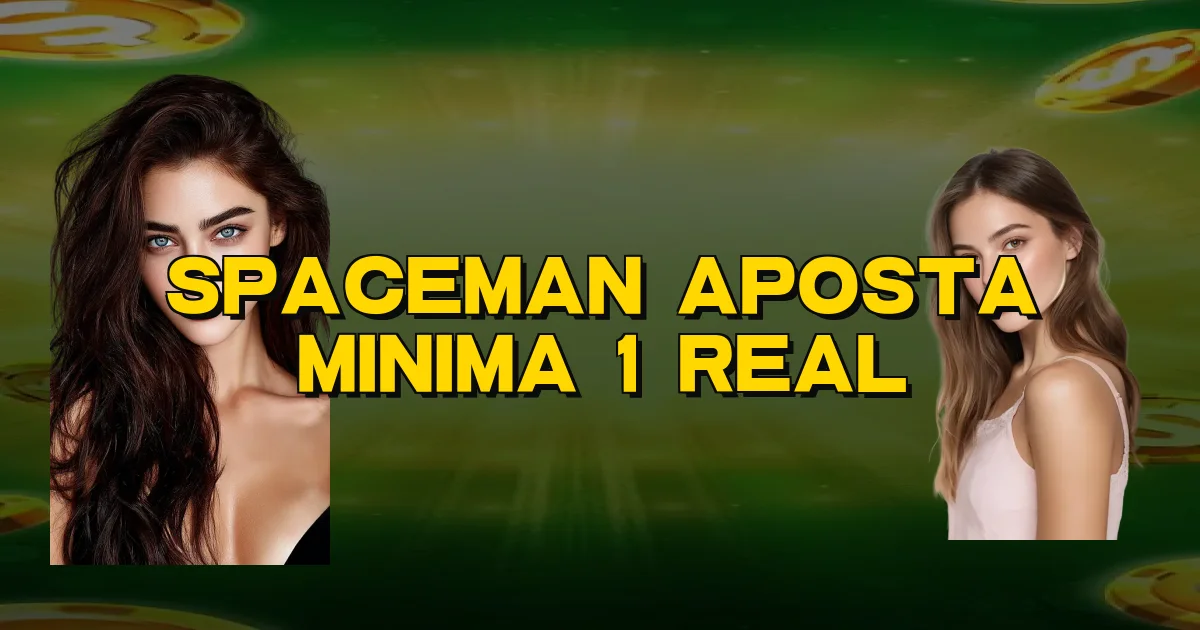 Spaceman Aposta Minima 1 Real Oficial