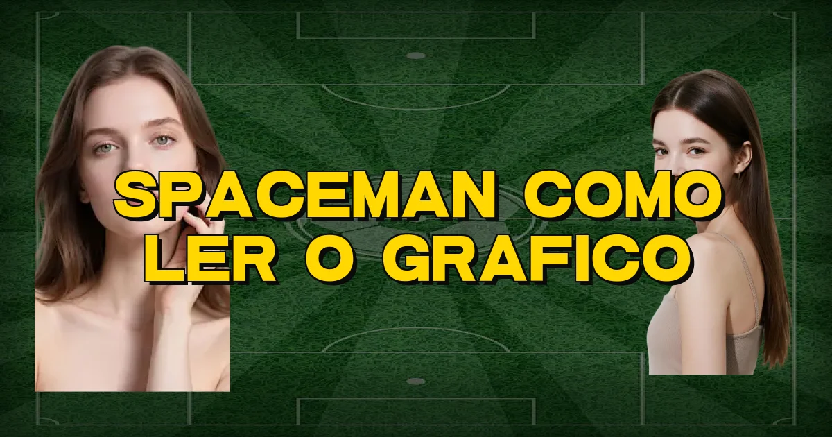Spaceman Como Ler O Grafico Oficial