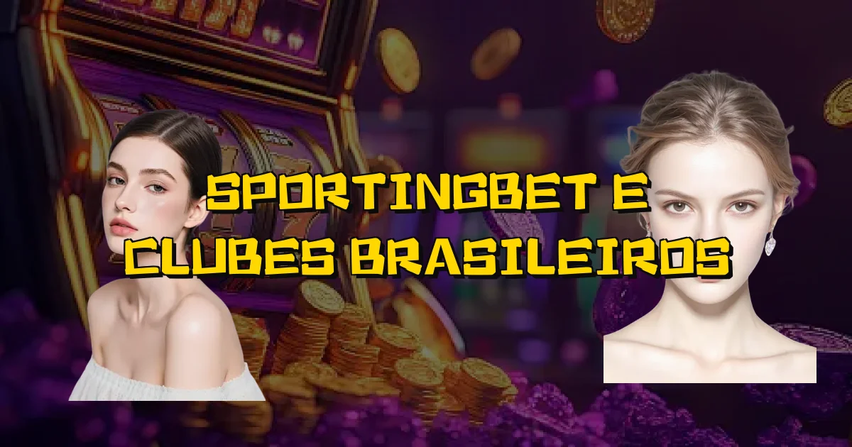 Sportingbet E Clubes Brasileiros Oficial