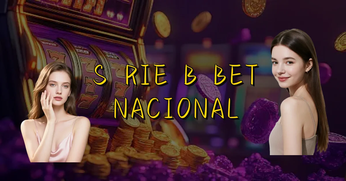 Série B Bet Nacional Oficial