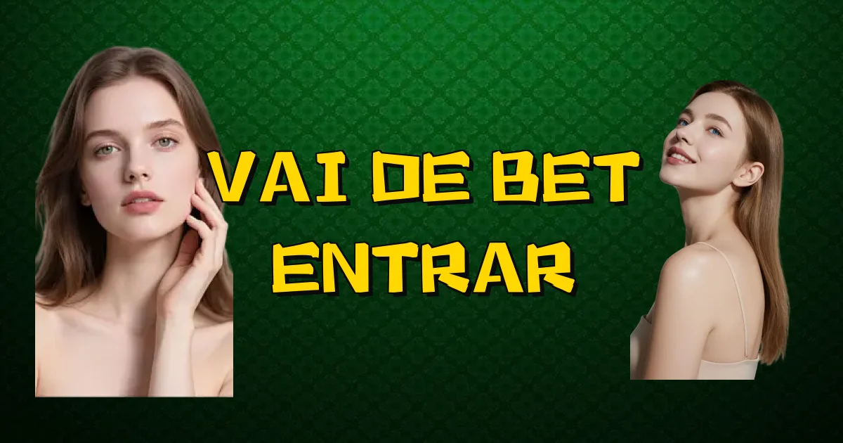 Vai De Bet Entrar Oficial